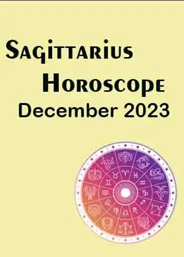 Sagittarius Horoscope December 2023